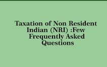 FAQ on Income Tax Provision to NRI's