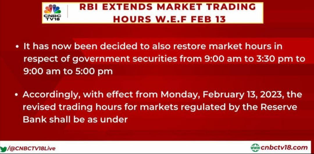 RBI extend the market trading hours from Feb 2023