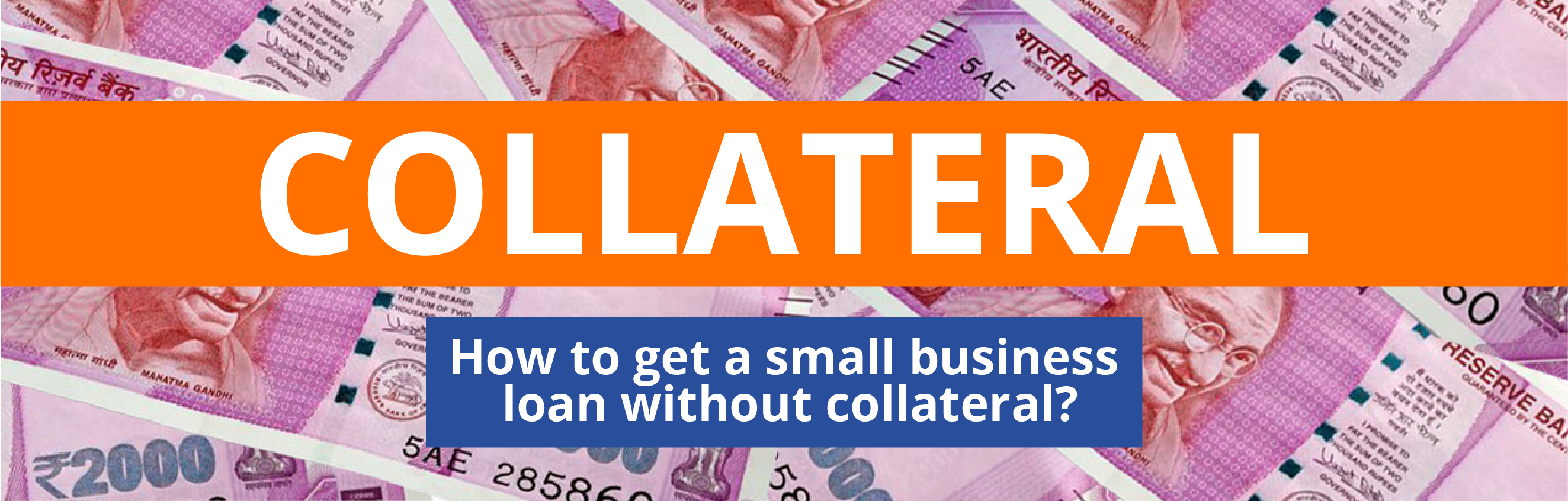 Startup Loan for business without any Kind of collateral