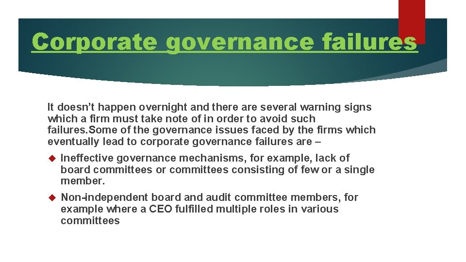 MAJOR CORPORATE GOVERNANCE FAILURE