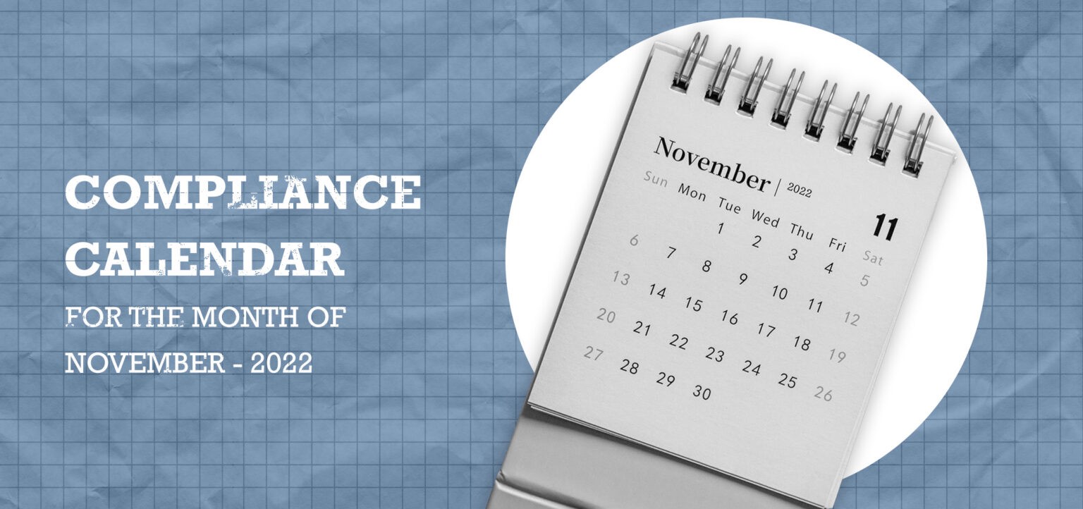 Tax and Statutory Compliance Calendar for Nov 2022.