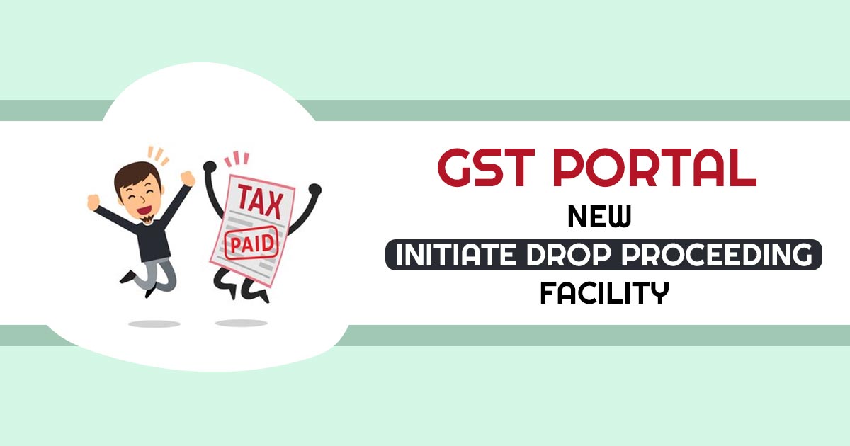 New Facility for taxpayer to quickly remove GST Suspension