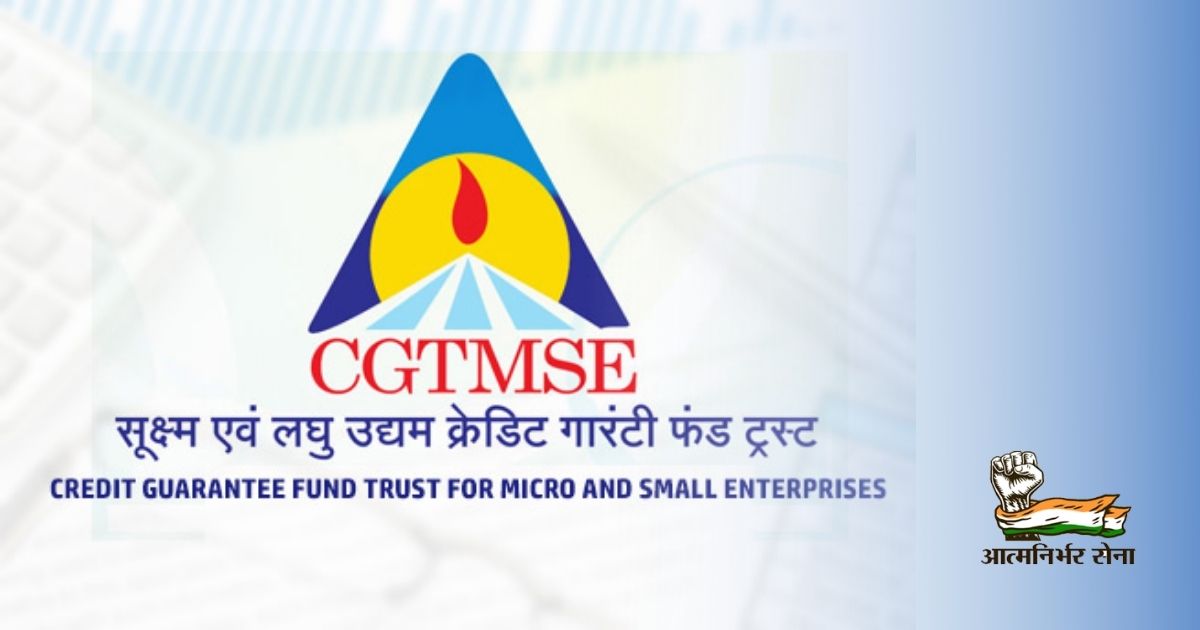 Credit Guarantee Fund Trust for Micro and Small Enterprises Scheme
