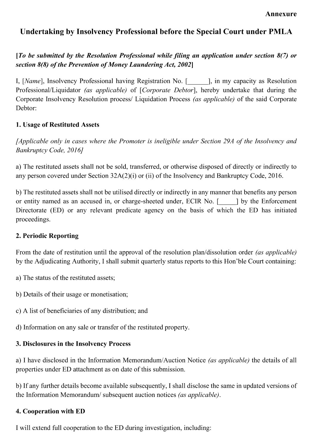 prescribed undertaking must accompany the application